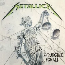 Metallica. "...And Justice for All" (1988)