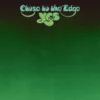 Yes. "Close to the Edge". (1972)