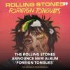 The Rolling Stones. "Foreign Tongues". (2026)