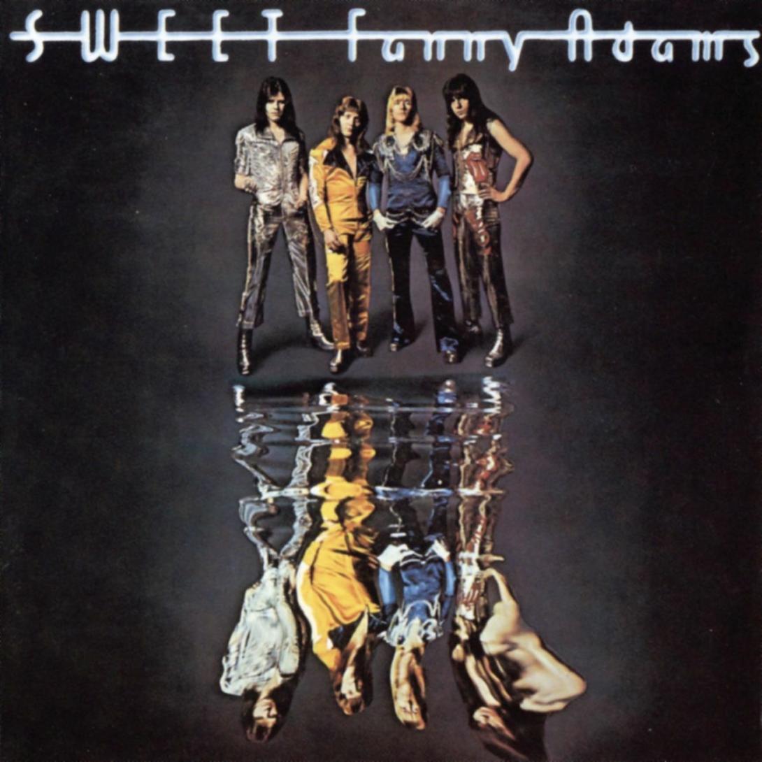 Sweet. "Sweet Fanny Adams" (1974)